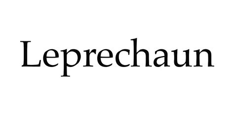 leprechaun aussprache|How To Pronounce Leprechaun